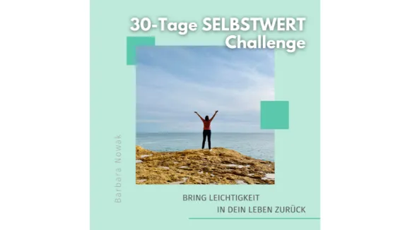 30-Tage Selbstwert-Challenge