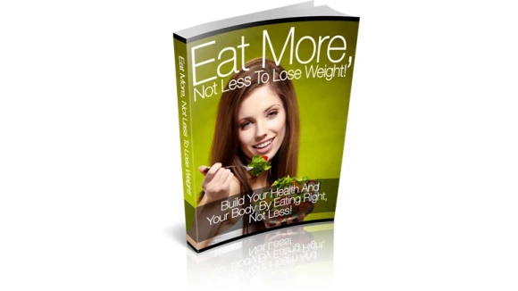 Eat More Not Less