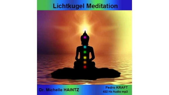 Lichtkugel Meditation