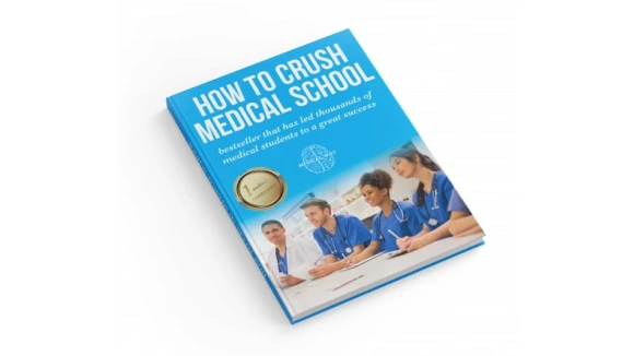 How To Crush Medical School