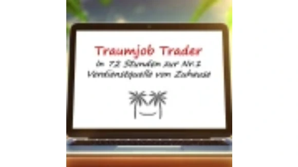 Traumjob Trader Stufe 1 Bonusse Garantie 50 Rabatt