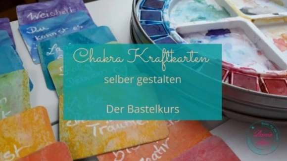 Dein Kurs Chakra Kraftkarten gestalten