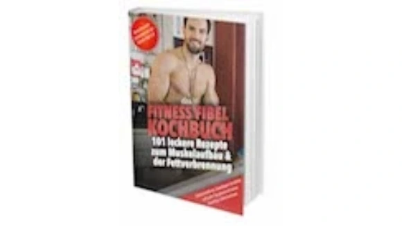 Fitness Fibel Kochbuch  Bonusinhalte