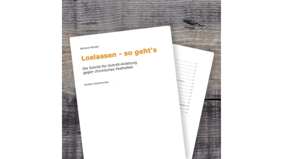 Loslassen so gehts Eine SchrittfürSchrittAnleitung