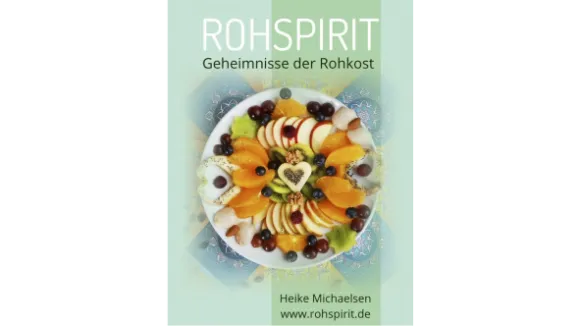 Rohspirit Geheimnisse der Rohkost pdf EBook