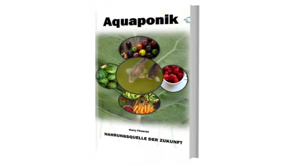 Aquaponik Nahrungsquelle der Zukunft