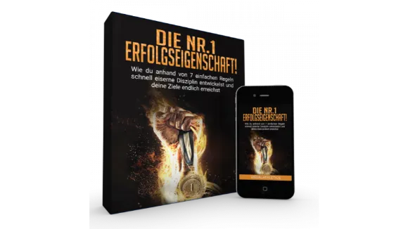 Die Nr1 Erfolgseigenschaft 7 Regeln für eiserne Disziplin