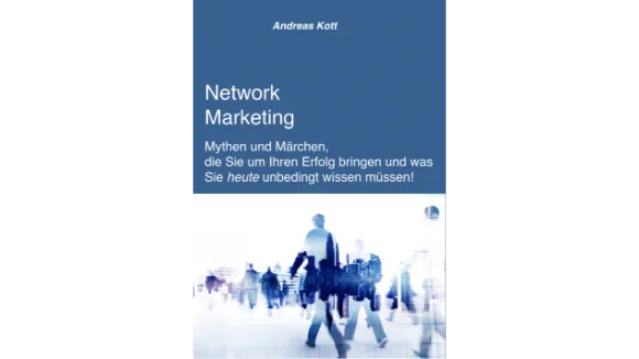Network Marketing 4 You Mythen und Märchen