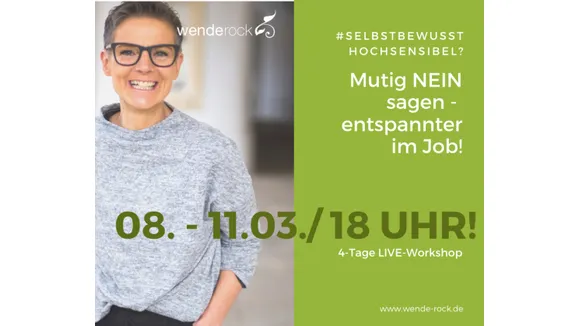 4 Tage LIVE Workshop Mutig NEIN sagenentspannter im Job