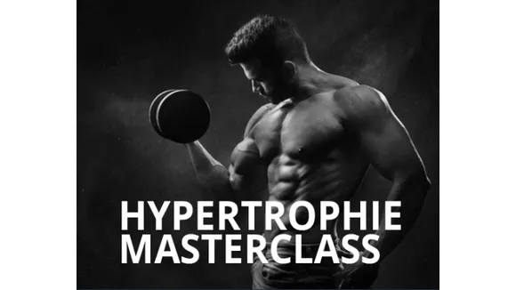 Hypertrophie Masterclass