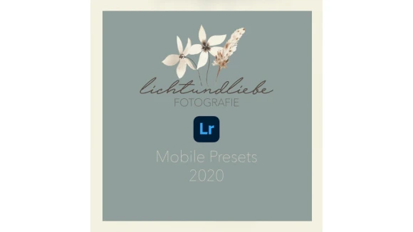 Licht und Liebe Mobile Presets 2020