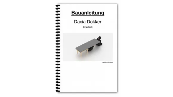 Bauanleitung  Dacia Dokker Einzelbett