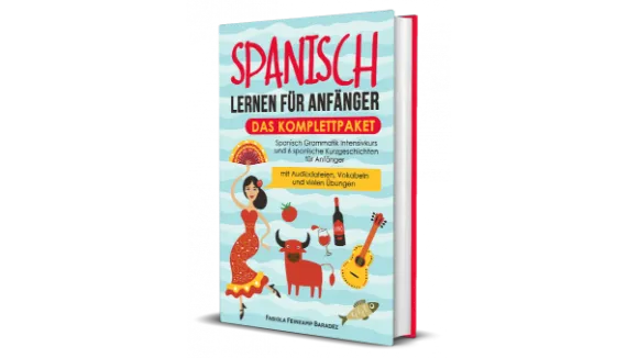 Spanisch lernen für Anfänger  das Komplettpaket