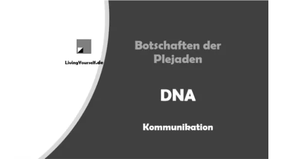 Plejaden  DNA  Kommunikation  Aufzeichnung vom 22092020