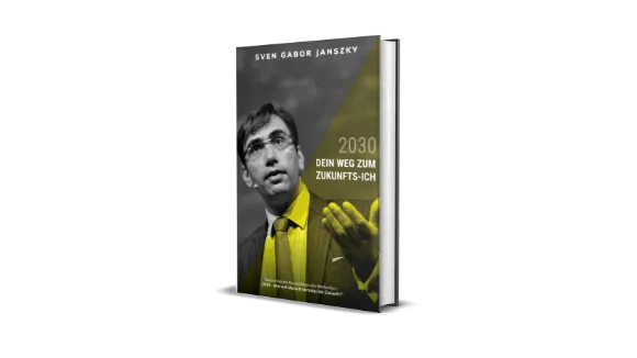 2030 Dein Weg zum ZukunftsICH Buch