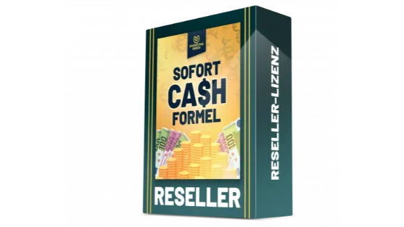 Reseller Lizenz zur Sofort Cash Formel