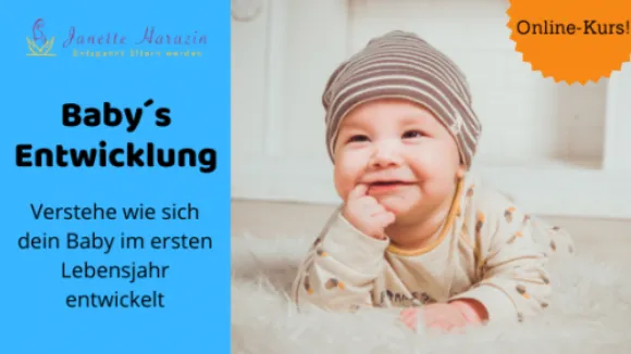 Babys Entwicklung verstehen  Online Kurs