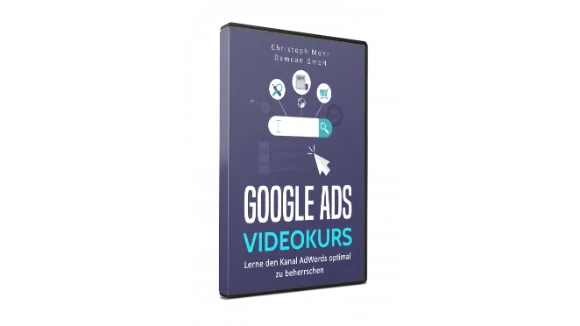 Google Ads Videokurs von Christoph Mohr  Lite 2021