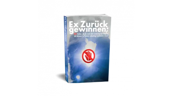 eBook Ex Zurück  Diese Fehler nach der Trennung vermeiden