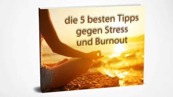 EBook die 5 besten Tipps gegen Stress