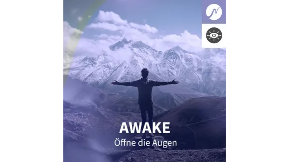 AWAKE  neowake Session zum Aufwachkongress