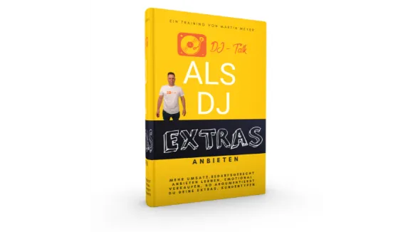 Wie du als DJ mehr Extras verkaufst
