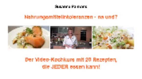 Video Kochkurs Nahrungsmittelintoleranzen  na und