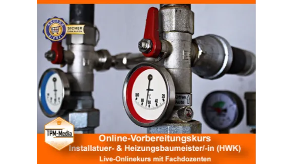 OnlineLivekurse zum InstallateurHeizungsbauermeister