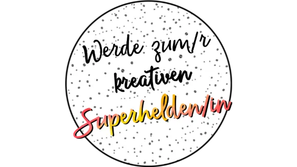 Werde zumr kreativen Superheldenin