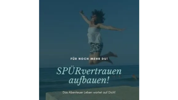 SPÜRvertrauen aufbauen