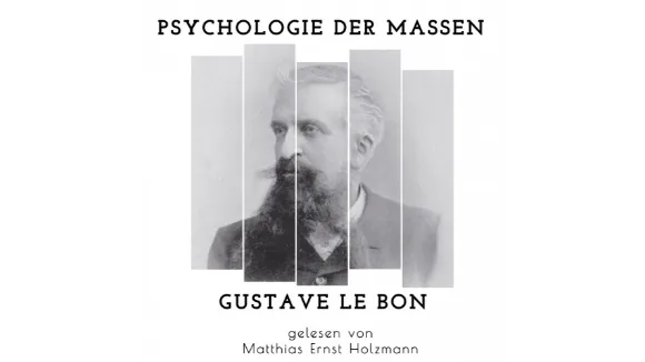 Psychologie der Massen  Gustave Le Bon  HörbuchDownload