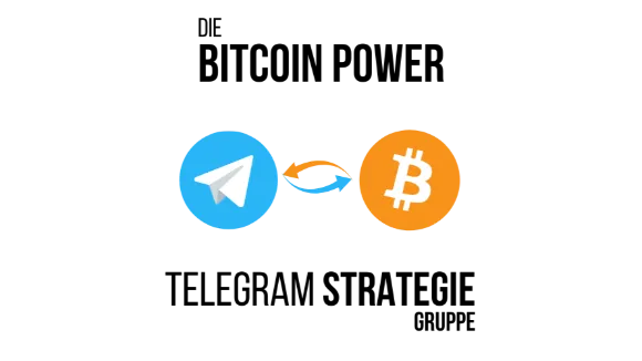 Die Bitcoin Power Strategie  TelegramGruppe