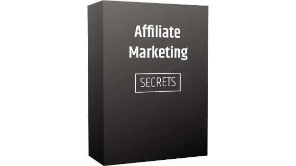 Affiliate Marketing Secrets