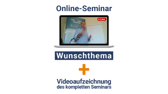 OnlineSeminar mit Wunschthema