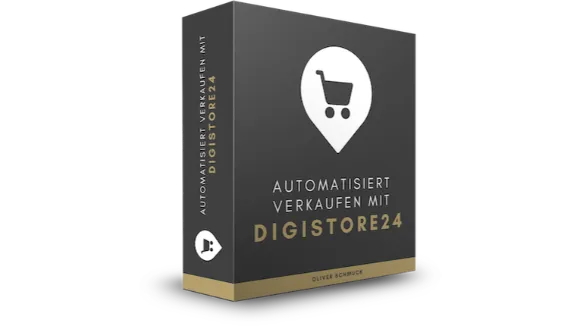 Automatisiert Verkaufen mit Digistore24