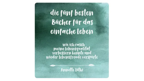 gratis EBook 5 Büchertipps für das einfache Leben