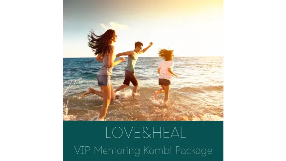 LOVE and HEAL VIP Mentoring Kombi Package