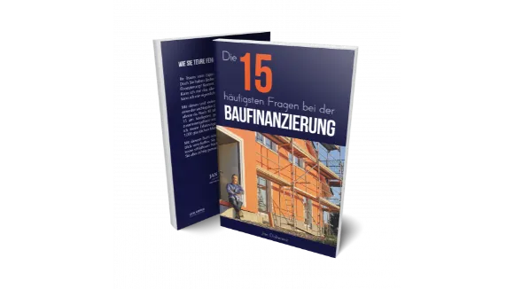 Die 15 häufigsten Fragen bei der Baufinanzierung