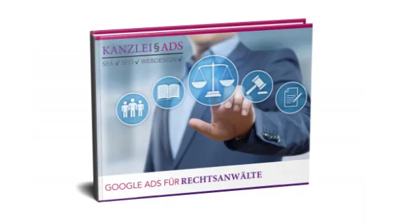 Google Ads EBook Kurs für Kanzleien