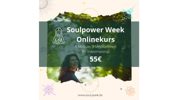 Soulpower Week Entdecke dich wieder