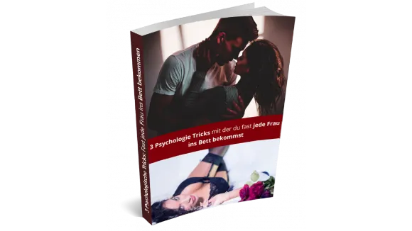 3 Psychologie Tricks für mehr Erfolg bei den Frauen