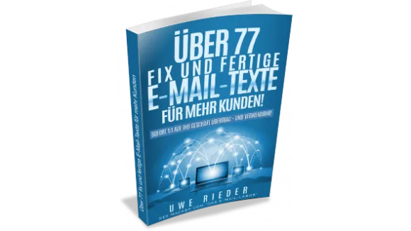 Über 77 fix und fertige EMailTexte für mehr Kunden