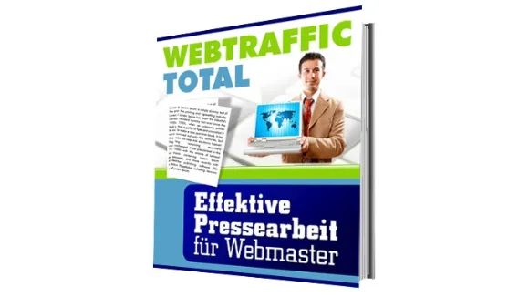 WEBTRAFFIC TOTAL Effektive Pressearbeit für Webmaster