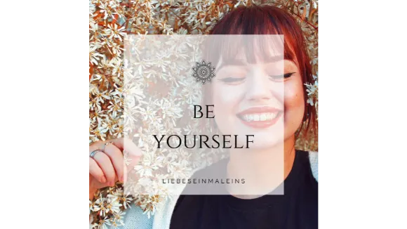 Online Kurs BE YOURSELF DEZEMBER