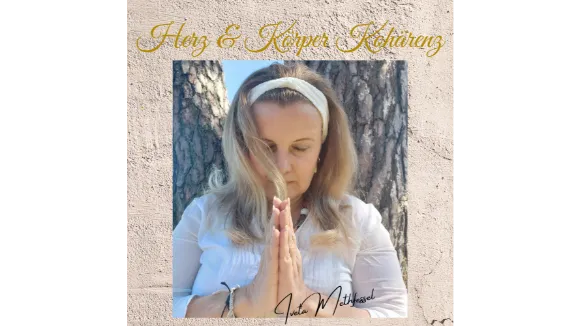 Meditation  Herz  Körper Kohärenz