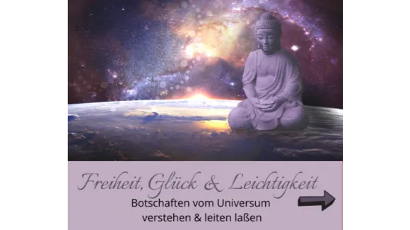 Freiheit Glück und Leichtigkeit vom Universum leiten laßen