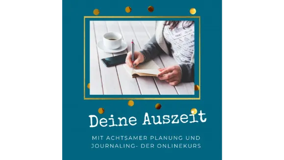 Achtsam planen mit Journaling Onlinekurs