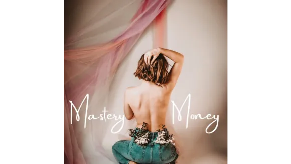 Mastery Money