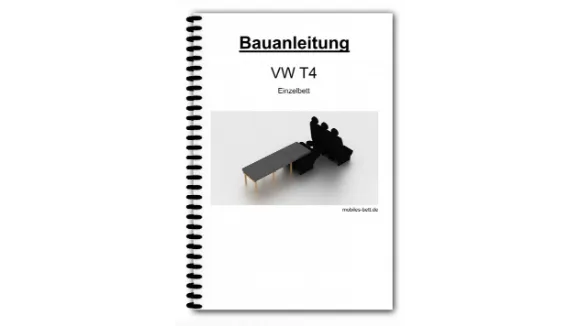 Bauanleitung VW T4 Einzelbett