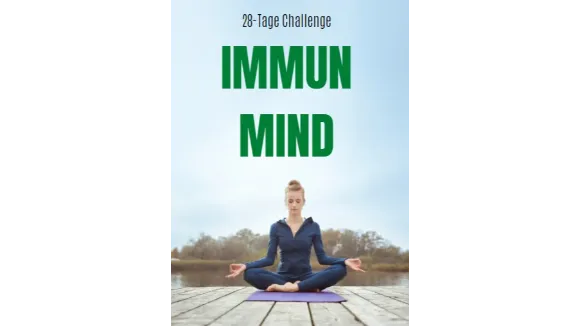 Immun Mind  28 Tage Mindset Challenge